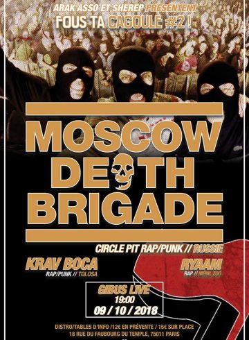 Moscow Death Brigade - Le Gibus Paris
