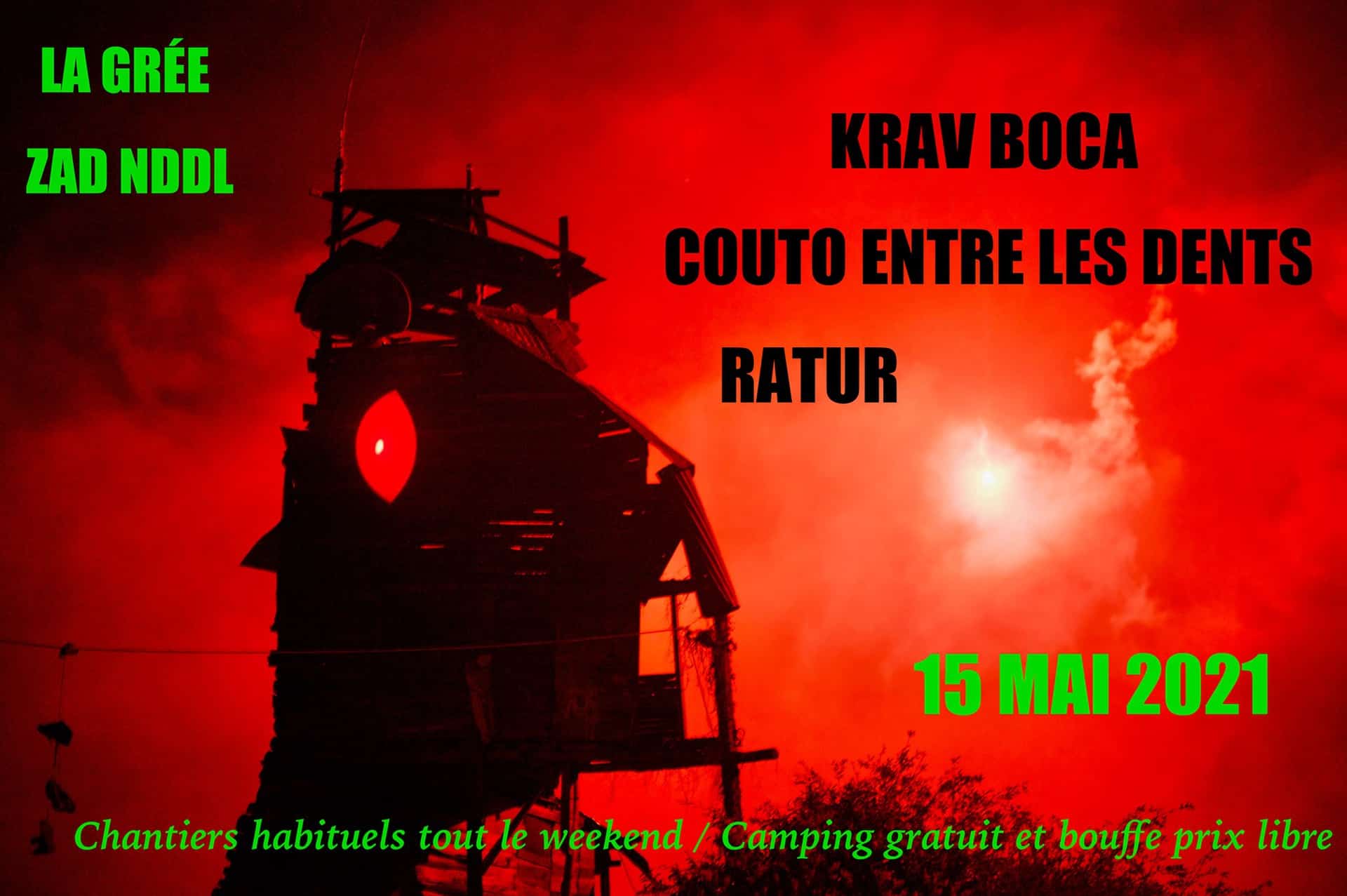 Affiche Krav Boca Ratur Coutoentrelesdents NDDL